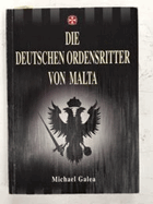 Die deutschen Ordensritter von Malta
