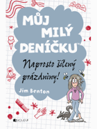 Můj milý deníčku - příběhy z Mackerelské základní školy. Naprosto šílený prázdniny