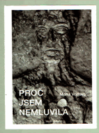 Proč jsem nemluvila JAN PALACH