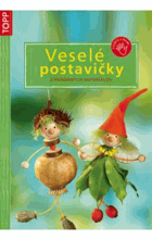 Veselé postavičky z prírodných materiálov