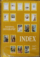 National geographic index, 1947-1969