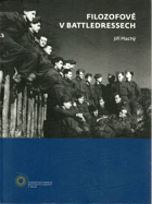 Filozofové v battledressech