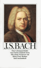 Johann Sebastian Bach - eine Lebensgeschichte