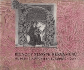 Klenoty starých pergamenů - hudební rukopisy východních Čech ; Text Jaromír Černý a ...