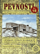 Lexikon těžkých objektů československého opevnění z let 1935-1938