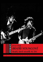 Bratři Youngové - bratři, kteří stvořili AC/DC