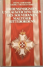 Ordensinsignien und Auszeichnungen des Souveränen Malteser- Ritterordens