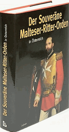 Der Souveräne Malteser-Ritter-Orden in Österreich