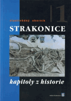 Strakonice - vlastivědný sborník - kapitoly z historie. Díl 1