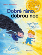 Dobré ráno, dobrou noc - povídání od svítání do svítání