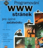 Programování WWW stránek pro úplné začátečníky