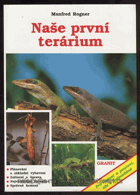 Naše první terárium