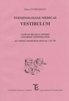 Terminologiae medicae vestibulum, úvod do řecko-latinské lékařské terminologie