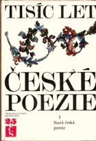 3SVAZKY Tisíc let české poezie 1-3