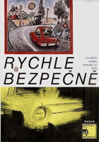 Rychle a bezpečně.