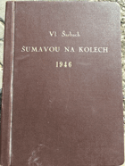 Šumavou na kolech (Šumava!!!)