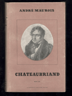 Chateaubriand. Svazek I