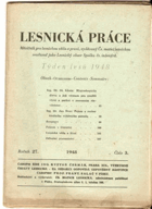 Lesnická práce - časopis pro lesnickou vědu a praxi