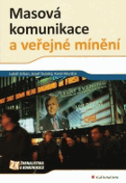Masová komunikace a veřejné mínění