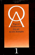 2SVAZKY. Olav Audunssön I-II. Olav Audunssön v Hestvikenu, Olav Audunssön a jeho děti
