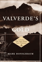 Valverde's gold - in search of the last great Inca treasure