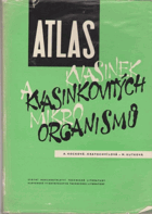 Atlas kvasinek a kvasinkových mikroorganismů