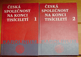 2SVAZKY Česká společnost na konci tisíciletí I - II konference pořádaná Fakultou ...