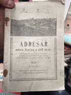 Adresář města Znojma a jeho okolí jest nutnou pomůckou každého úřadu, obchodníka, ...