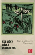 Kde lišky dávají dobrou noc