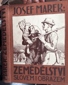Zemědělství slovem i obrazem