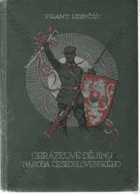 Obrázkové dějiny národa československého