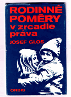 Rodinné poměry v zrcadle práva.