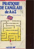 Pratique de l'anglais de A ŕ Z