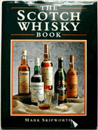 The Scotch Whisky Book. Whiskey