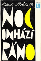 Noc odchází ráno