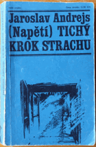 Tichý krok strachu
