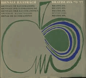 Bienále ilustrácií Bratislava. Československo '75 '77