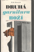 Druhá garnitura boží