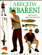 Abeceda rybaření - průvodce mladého rybáře