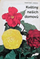 Květiny našich domovů