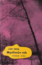 Myslivcův rok. Sv. 2, Podzim - zima