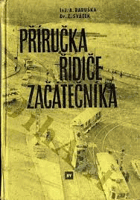 Příručka řidiče začátečníka