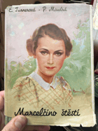 Marcelčino štěstí
