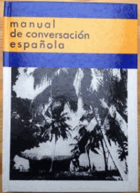 Manual de conversación espaňola - vysokoškolská příručka