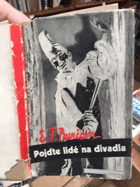 Pojďte, lidé, na divadla s železnýma kladivama! - dvě přednášky