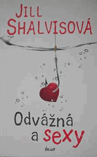 Odvážná a sexy