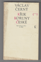 Křik koruny české - náš kulturní odboj za války 1938-40