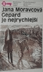 Gepard je nejrychlejší - příběh jednoho života.