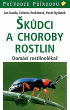 Škůdci a choroby rostlin Domácí rostlinolékař