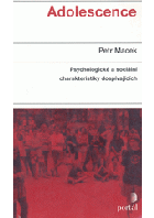 Adolescence - psychologické a sociální charakteristiky dospívajících